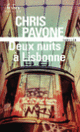 Couverture Deux nuits à Lisbonne (Chris Pavone)