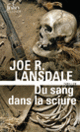 Couverture Du sang dans la sciure (Joe R. Lansdale)