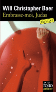 Couverture Embrasse-moi, Judas ()