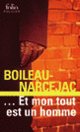 Couverture ... Et mon tout est un homme ( Boileau-Narcejac)