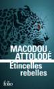 Couverture Étincelles rebelles (Macodou Attolodé)