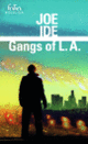 Couverture Gangs of L.A. (Joe Ide)