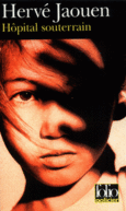 Couverture Hôpital souterrain ()
