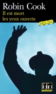 Couverture Il est mort les yeux ouverts ()