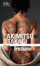 Couverture Irezumi (Akimitsu Takagi)