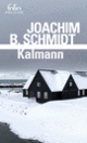 Couverture Kalmann (Joachim B. Schmidt)