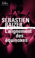 Couverture L'alignement des équinoxes ()
