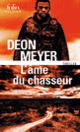 Couverture L'âme du chasseur (Deon Meyer)