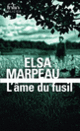 Couverture L'âme du fusil (Elsa Marpeau)
