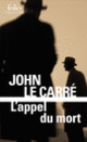 Couverture L'appel du mort (John Le Carré)