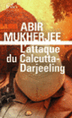 Couverture L'attaque du Calcutta-Darjeeling (Abir Mukherjee)