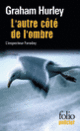 Couverture L'autre côté de l'ombre (Graham Hurley)