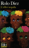 Couverture L'effet tequila ()