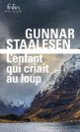 Couverture L'enfant qui criait au loup (Gunnar Staalesen)