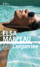 Couverture L'expatriée (Elsa Marpeau)