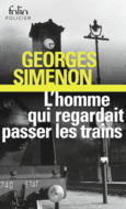Couverture L'homme qui regardait passer les trains ()