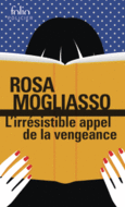 Couverture L'irrésistible appel de la vengeance ()