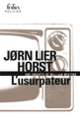 Couverture L'usurpateur (Jørn Lier Horst)