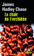 Couverture La chair de l'orchidée ()
