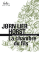 Couverture La chambre du fils (Jørn Lier Horst)