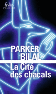 Couverture La cité des chacals ()