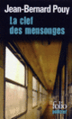 Couverture La clef des mensonges (Jean-Bernard Pouy)