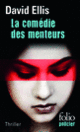 Couverture La comédie des menteurs (David Ellis)