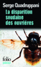 Couverture La disparition soudaine des ouvrières (Serge Quadruppani)
