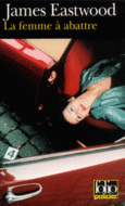 Couverture La femme à abattre ()