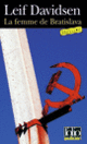 Couverture La femme de Bratislava (Leif Davidsen)