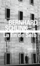 Couverture La Fin de Selb (Bernhard Schlink)
