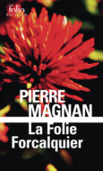 Couverture La Folie Forcalquier ()