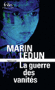 Couverture La guerre des vanités (Marin Ledun)