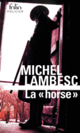 Couverture La «horse» ()