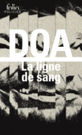 Couverture La ligne de sang ()