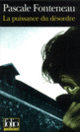 Couverture La Puissance du désordre (Pascale Fonteneau)