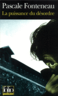Couverture La Puissance du désordre ()