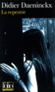 Couverture La Repentie (Didier Daeninckx)