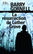 Couverture La résurrection de Luther Grove ()