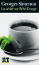 Couverture La vérité sur Bébé Donge (Georges Simenon)