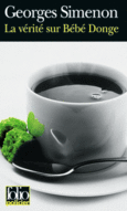 Couverture La vérité sur Bébé Donge ()