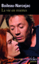 Couverture La vie en miettes ( Boileau-Narcejac)