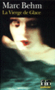 Couverture La Vierge de Glace (Marc Behm)