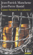 Couverture Laissez bronzer les cadavres! (,Jean-Patrick Manchette)