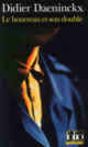 Couverture Le Bourreau et son double (Didier Daeninckx)