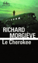 Couverture Le Cherokee (Richard Morgiève)