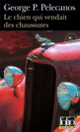 Couverture Le chien qui vendait des chaussures (George P. Pelecanos)
