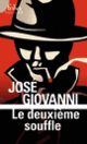 Couverture Le deuxième souffle (José Giovanni)