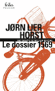 Couverture Le dossier 1569 (Jørn Lier Horst)
