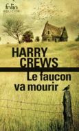 Couverture Le faucon va mourir ()